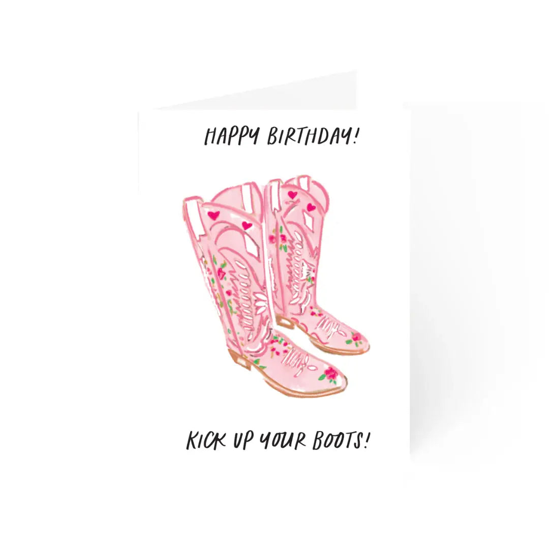 Kick Up Your Boots Birthday Card